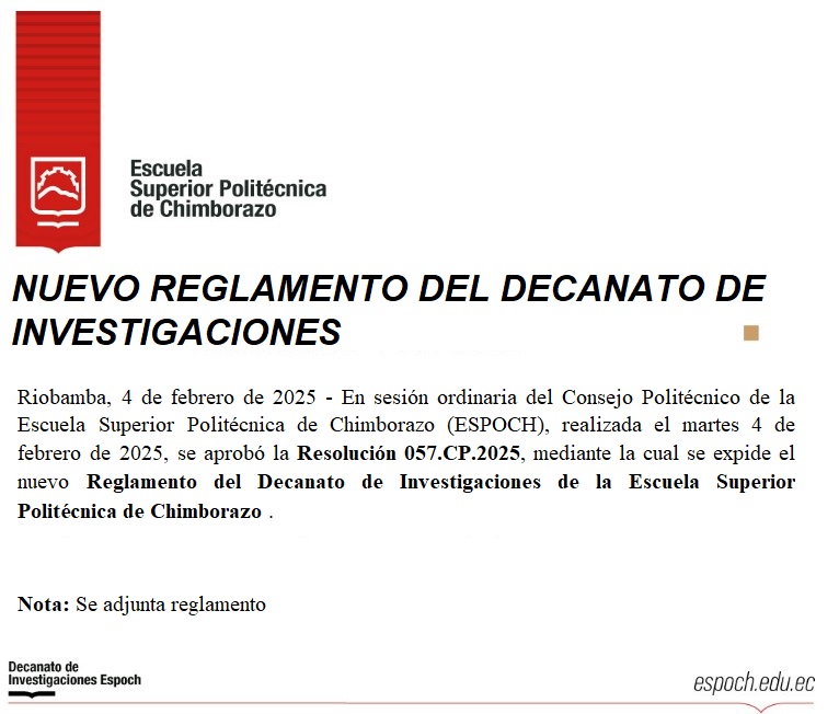  ESPOCH APPROVES NEW REGULATIONS OF THE DEAN OF RESEARCH